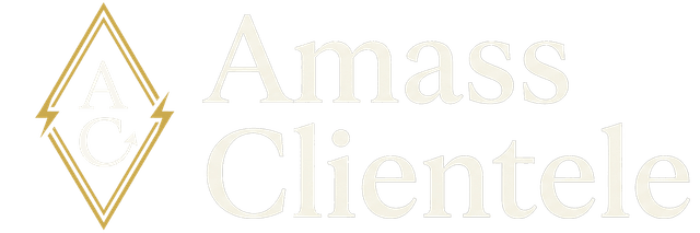 Amass Clientele